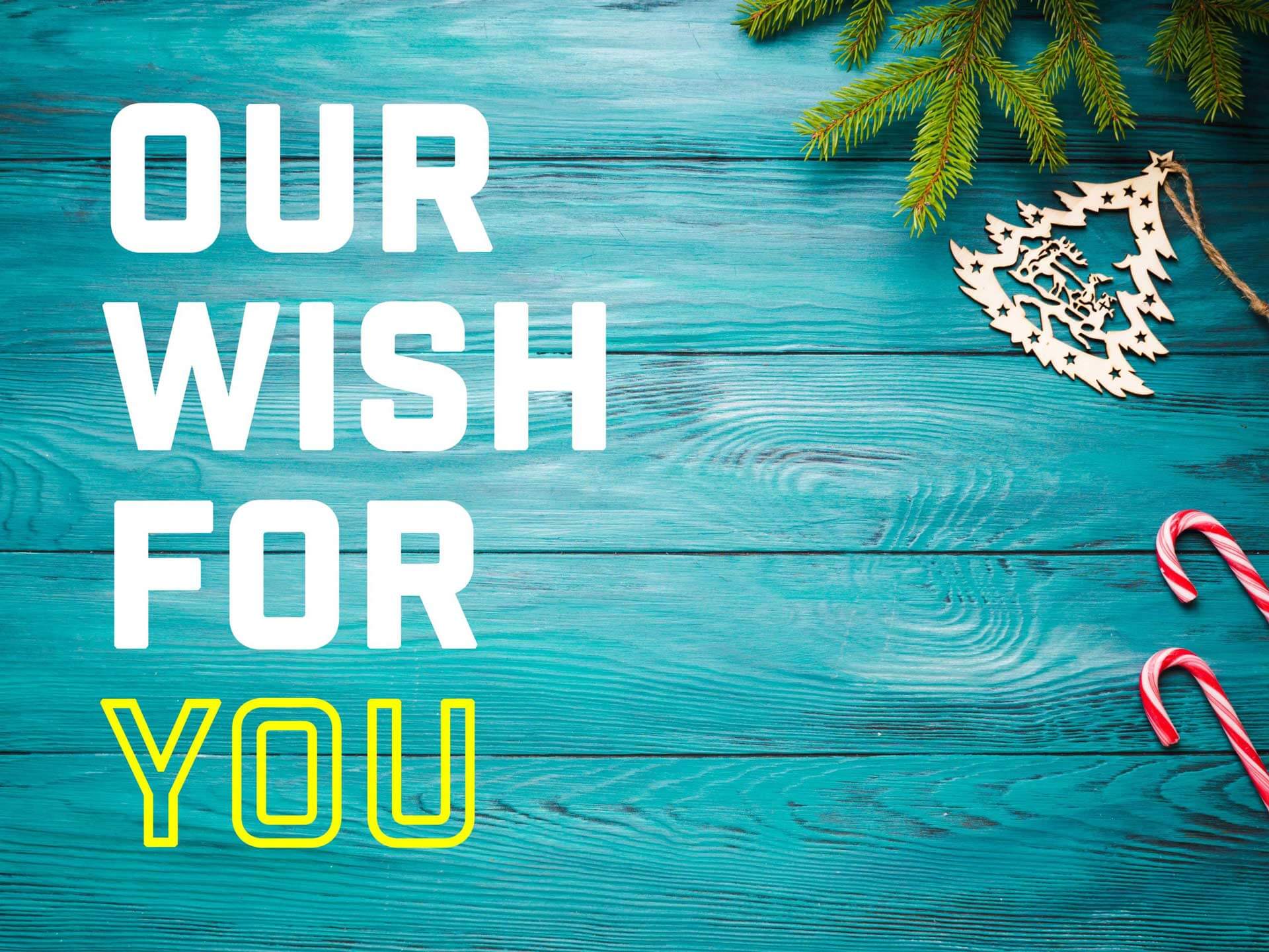 Our_Wish_For_You