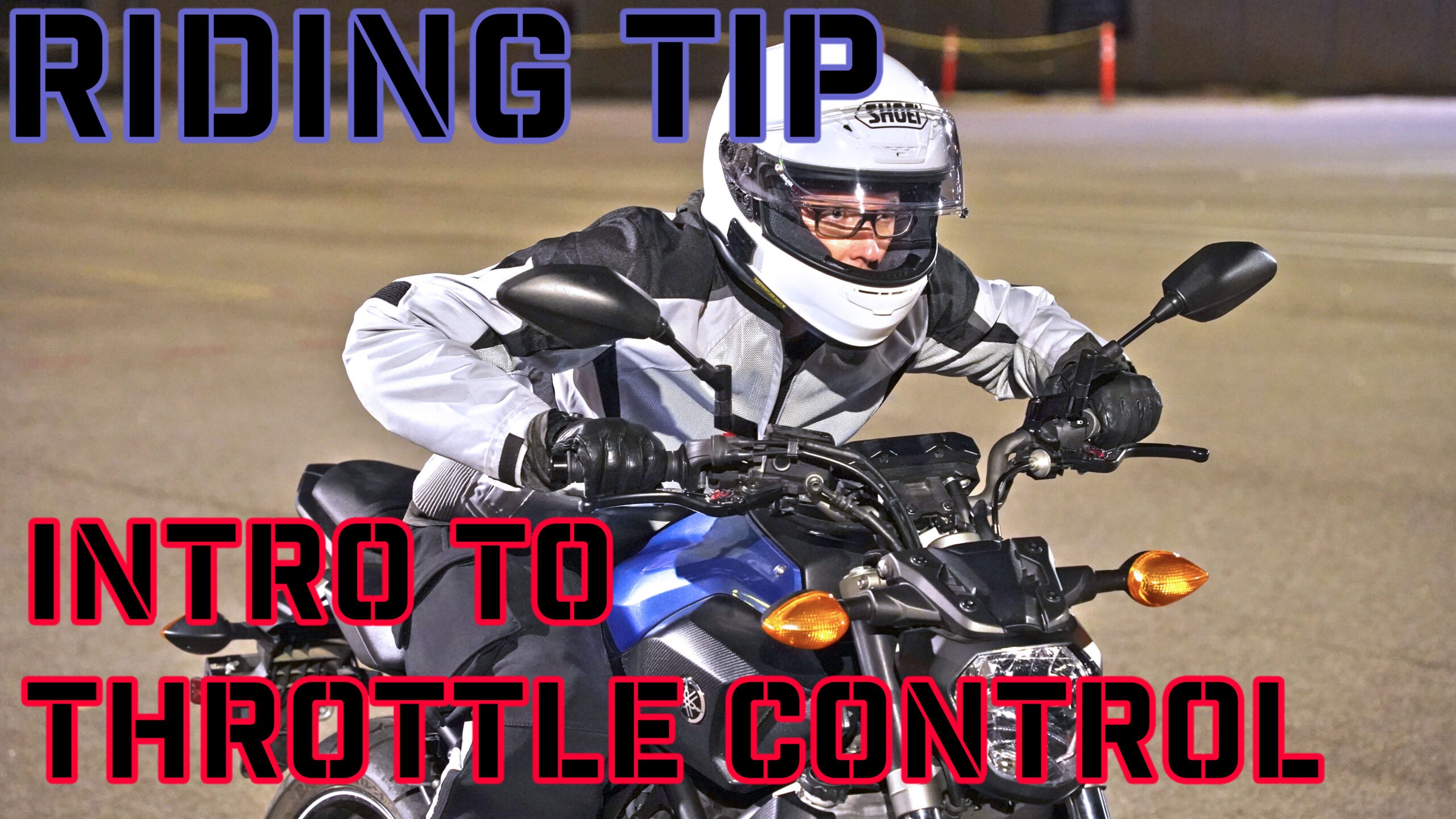 Riding Tip Intro Throttle Control scaled